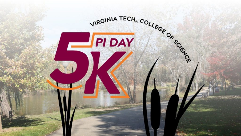 Pi Day 2024 College of Science Virginia Tech